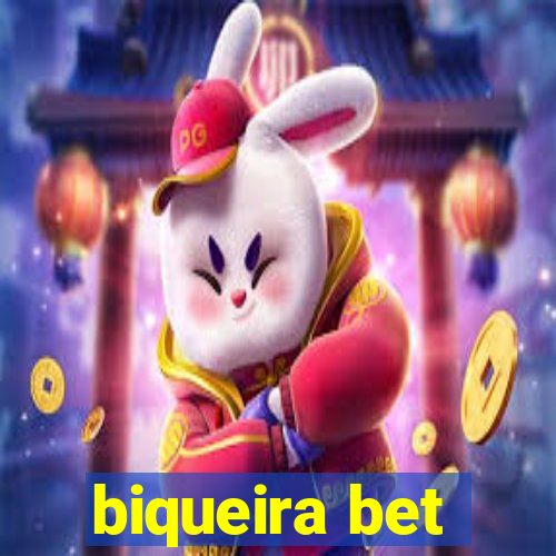 biqueira bet